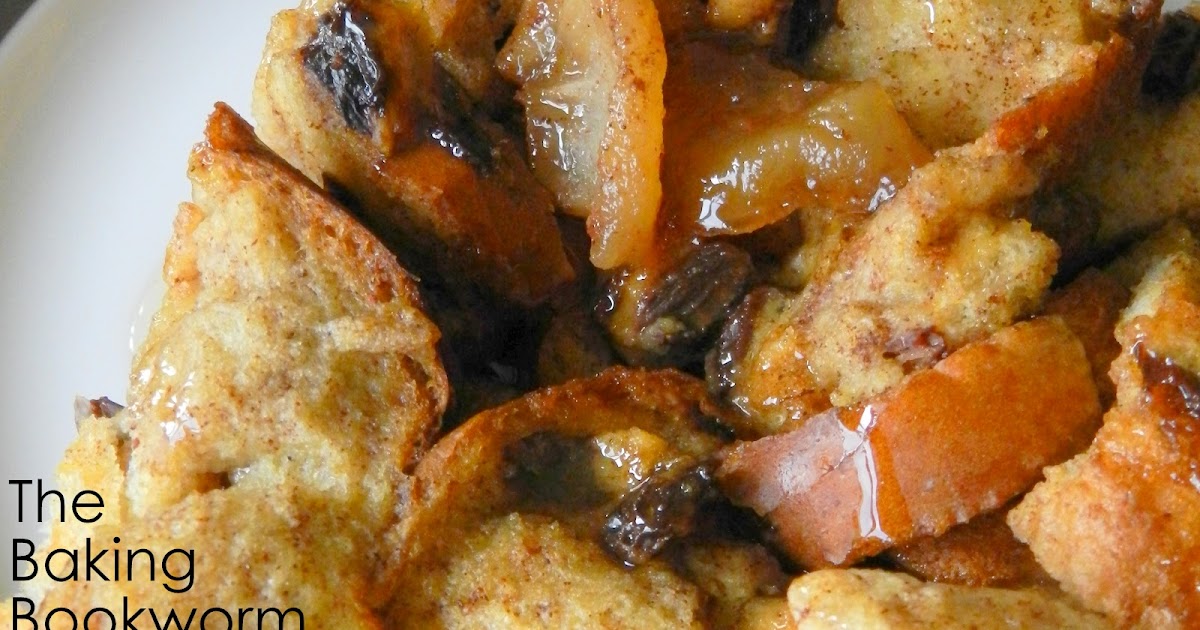 The Baking Bookworm Apple Raisin French Toast Bake