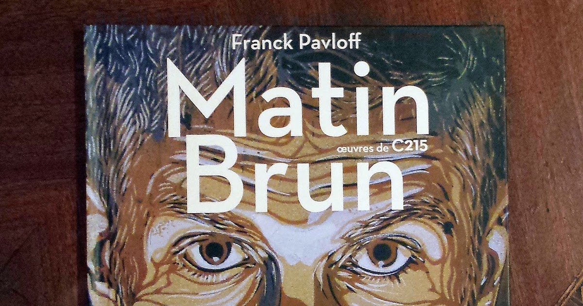 Matin Brun, Franck Pavloff, 1998  Résumés Littérature française