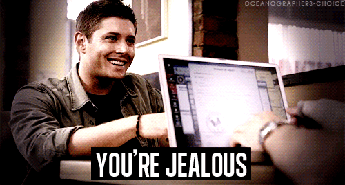 JEU - How are you ?  - Page 28 You%2527re+jealous+supernatural