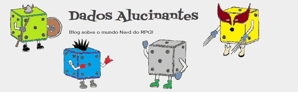 Dados Alucinantes