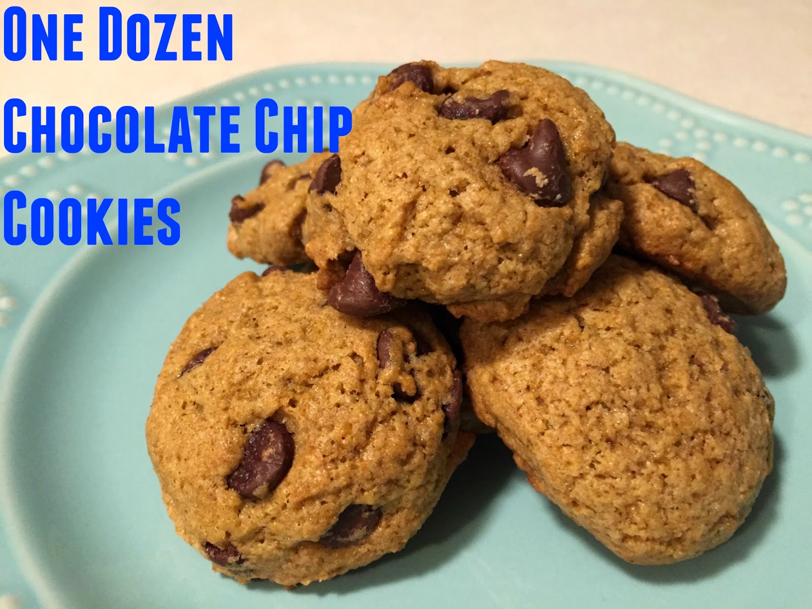 The Simple Life: One Dozen Chocolate Chip Cookies
