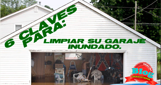SUGERENCIAS DE LIMPIEZA DEL GARAJE POR INUNDACIÓN. | CONSEJOS DE