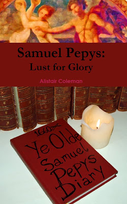 Samuel Pepys: Lust for Glory