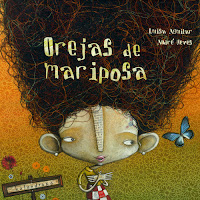 Orejas de mariposa de Luisa Aguilar y André Neves cuento