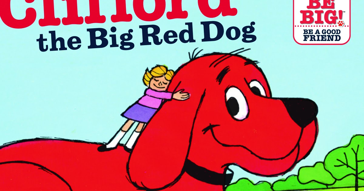 Where Does Clifford The Big Red Dog Live Where Does Clifford The Big Red Dog Live