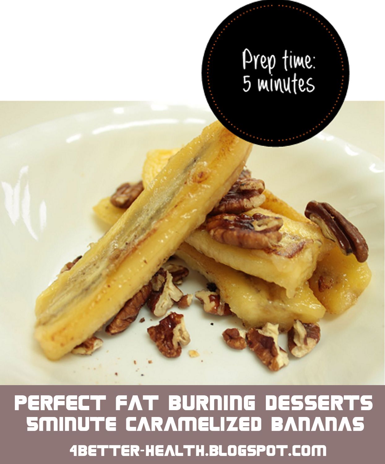 Perfect Fat Burning Desserts 5 Minute Caramelized Bananas Your Way