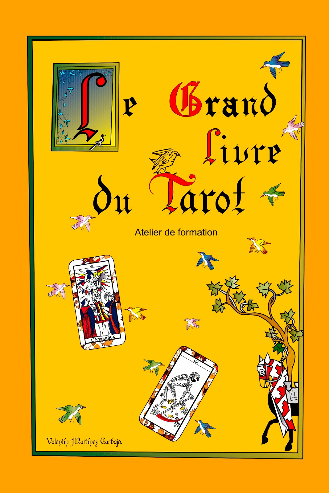 Le Grand Livre du Tarot