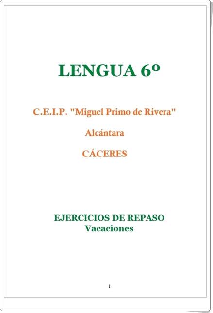http://cpmprimoderivera.juntaextremadura.net/images/stories/libros_de_verano/lengua-6o-verano.pdf
