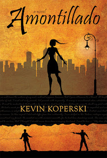Amontillado - A Novel by Kevin Koperski