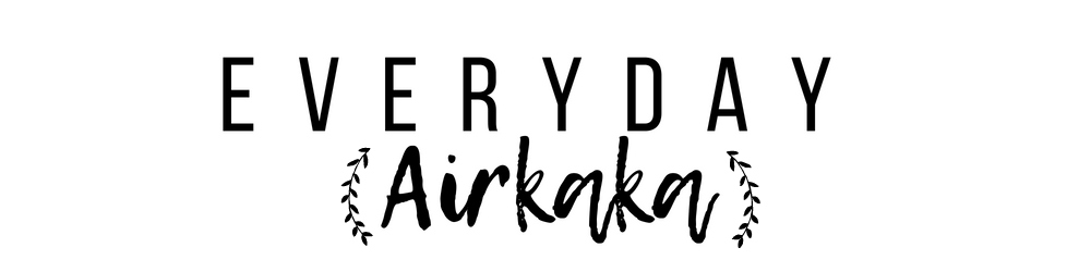 Everyday Airkaka