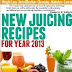 New Juicking Recipes for Year 2013 - Free Kindle Book