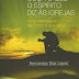 Ouça o que o Espírito diz as igrejas - Hernandes Dias Lopes