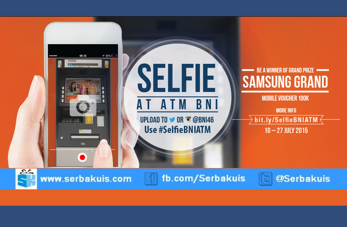 Kontes Selfie at ATM BNI Hadiah SAMSUNG Galaxy Grand Kontes Selfie at ATM BNI Hadiah SAMSUNG Galaxy Grand