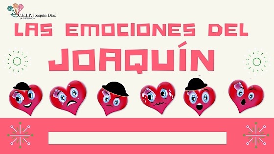 Las emociones del Joaquin