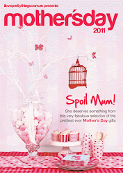 I Love Pretty Things - Mother's Day Catalogue