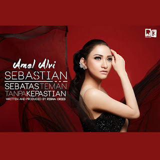Amel Alvi - Sebastian (Sebatas Teman Tanpa Kepastian) (2015) Amel Alvi - Sebastian (Sebatas Teman Tanpa Kepastian) on iTunes
