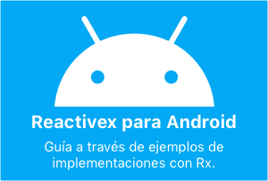 Ebook - Android: RxJava & RxAndroid