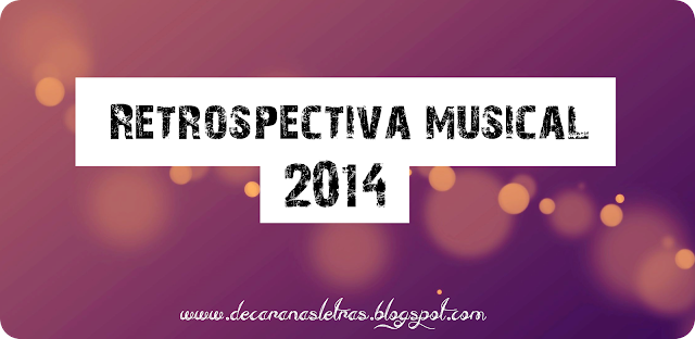 Retrospectiva Musical #2014