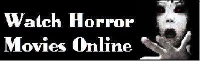 Watch Horror Movies Online For Free