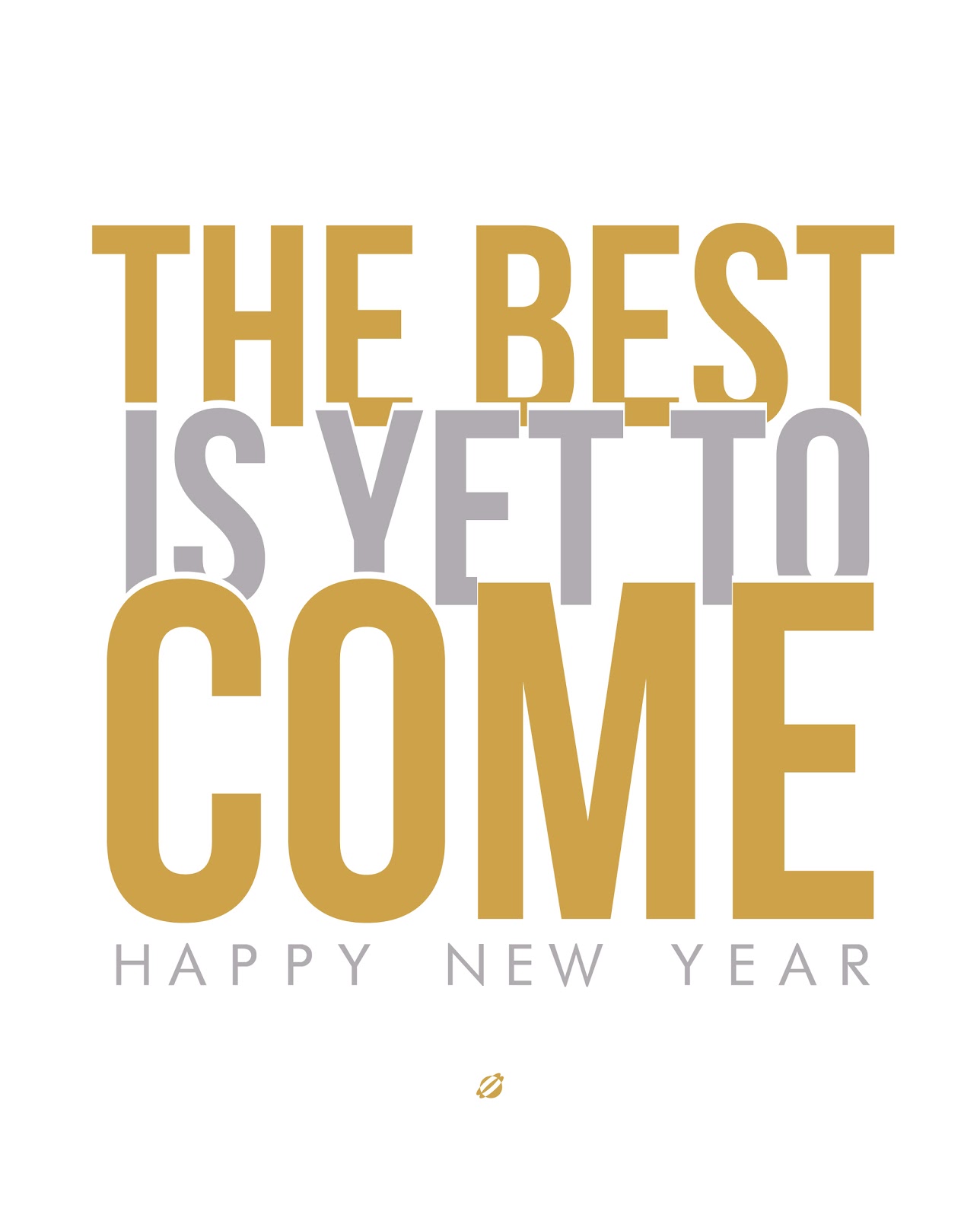 LostBumblebee 2013 - The Best Is Yet To Come! - Free PRINTABLE