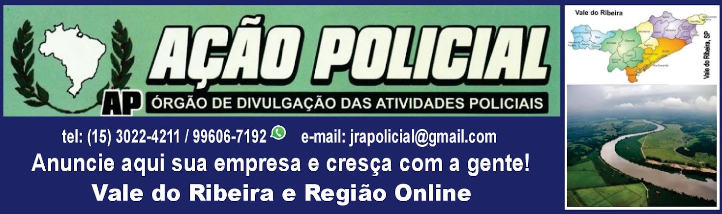 JORNAL AÇÃO POLICIAL VALE DO RIBEIRA E REGIÃO ONLINE