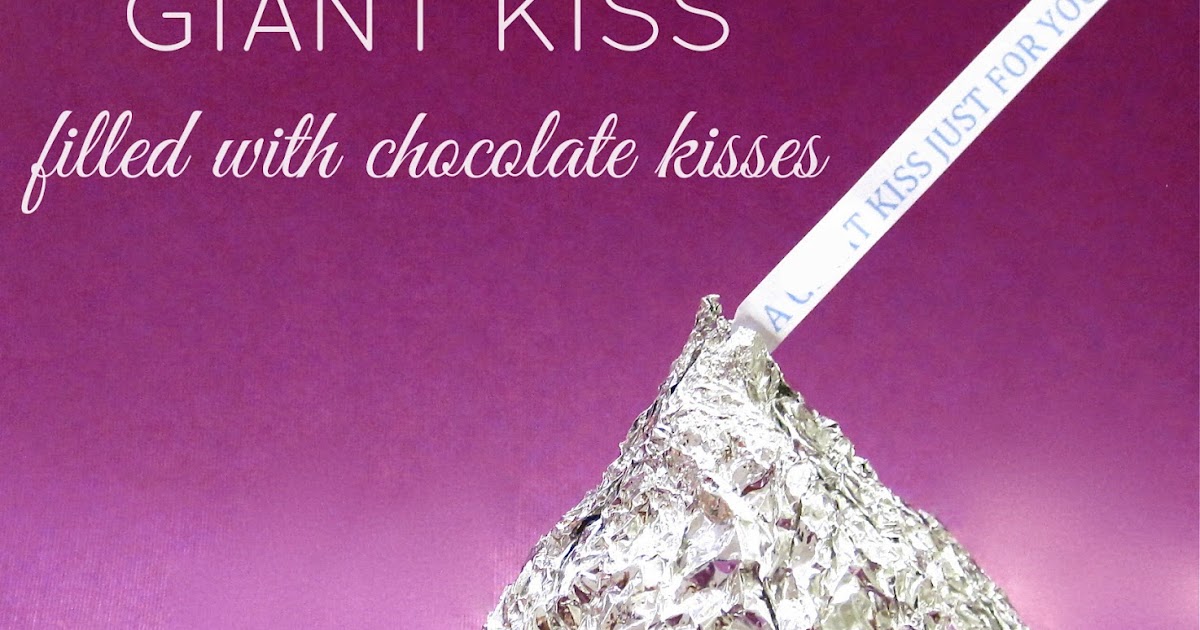 Giant Chocolate Kiss (made of Hershey's Kisses) The Lindsay Ann