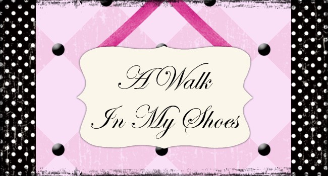 A Walk in my shoes