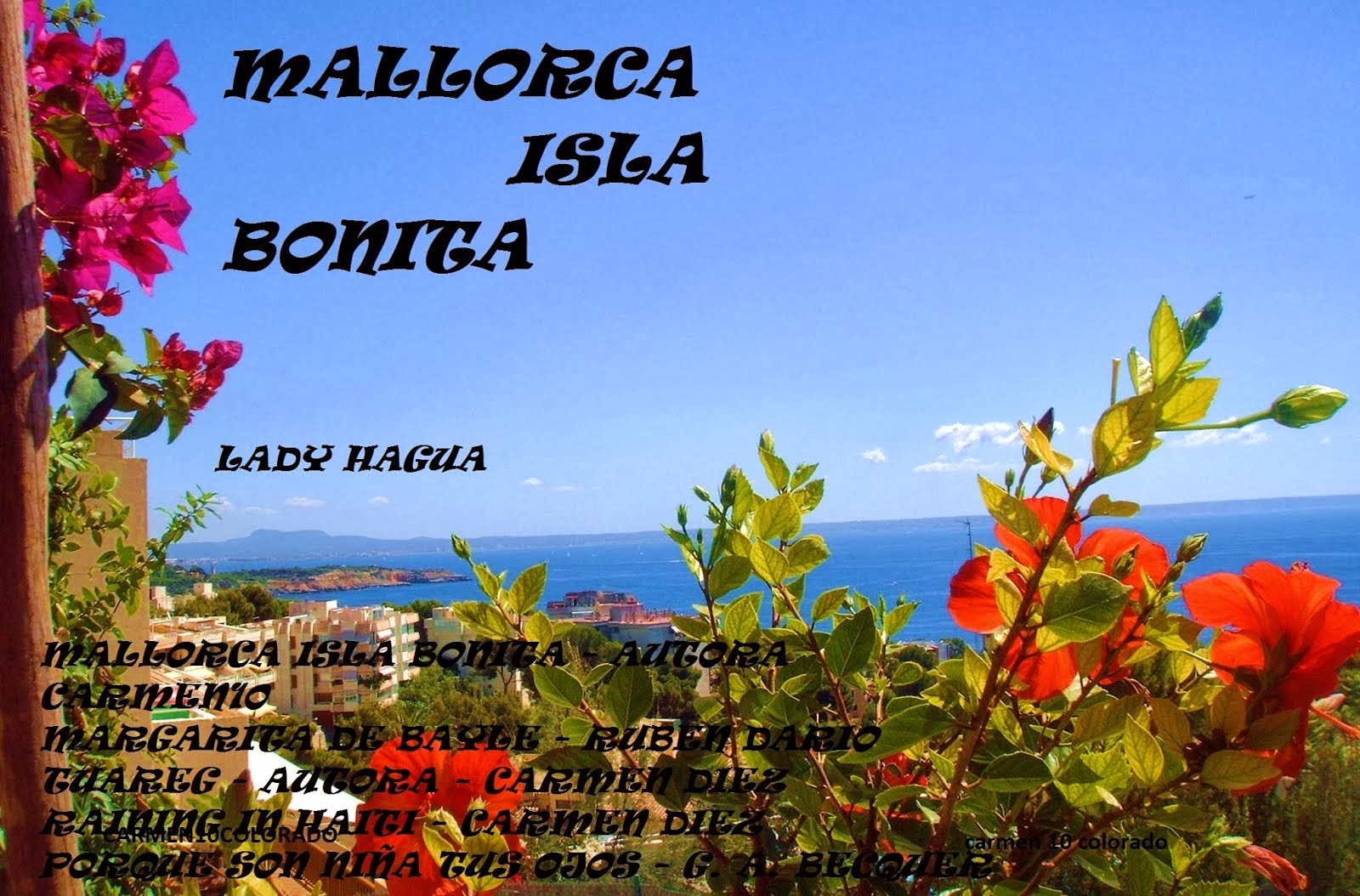 MALLORCA ISLA BONITA -  LADY HAGUA