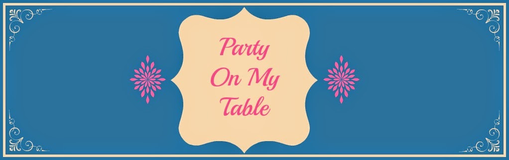 Party On My Table