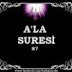 Rüyada Ala Suresinin Tabiri Nedir? Rüyada Ala Suresinin Yorumu Nasıldır?
