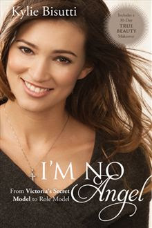 Bisutti – I’m No Angel: From Victoria’s Secret Model to Role Model