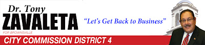Elect Tony Zavaleta for Brownsville City Commission District 4