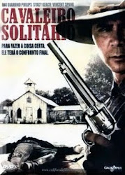 Download Cavaleiro Solitário (Dublado) Gratis Baixar Filme Cavaleiro Solitário (Dublado)