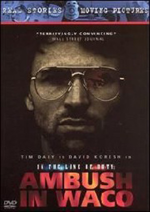 Ambush in Waco In the Line of Duty (1993) Ambush in Waco In the Line of Duty (1993)