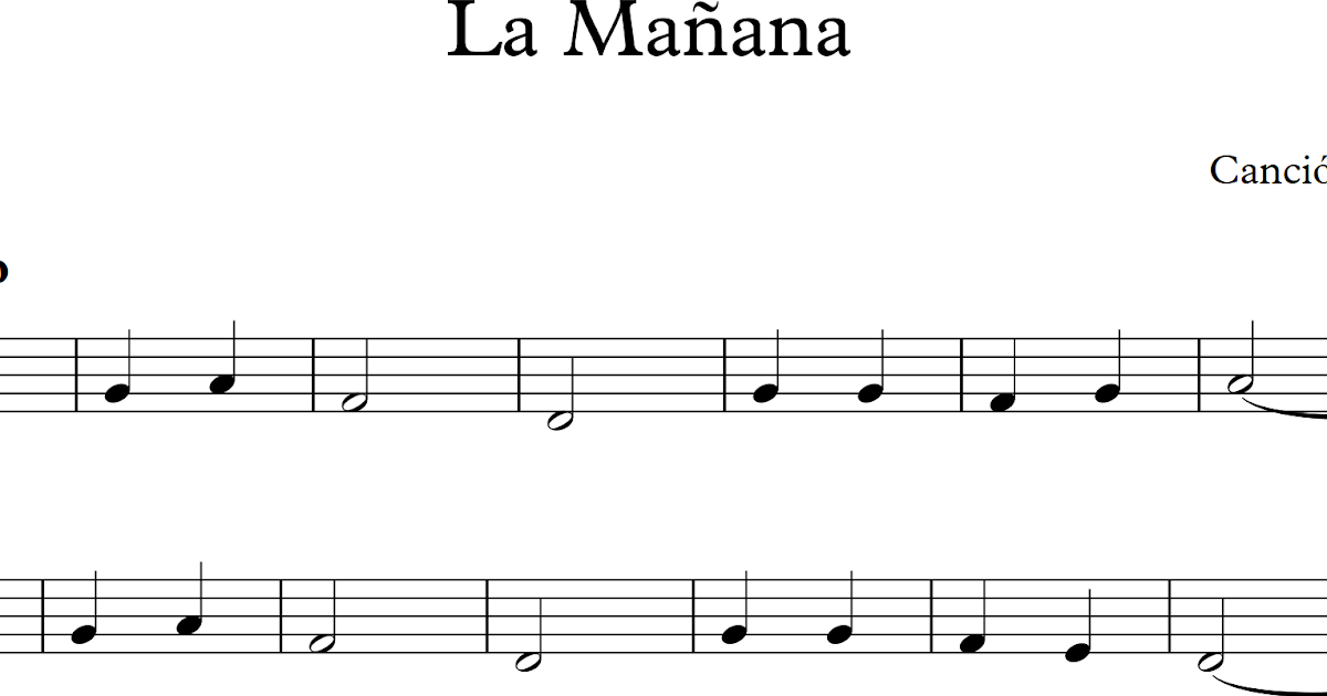 Descubriendo la Música. Partituras para Flauta Dulce o de Pico. La Mañana