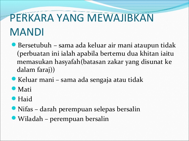 Perempuan perlu wajib mandi air mani Tata Cara