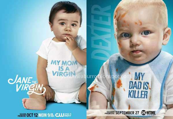 Yonomeaburro: Jane the Virgin y Dexter, pósters con bebés (parecidos ... Yonomeaburro: Jane the Virgin y Dexter, pósters con bebés (parecidos ...
