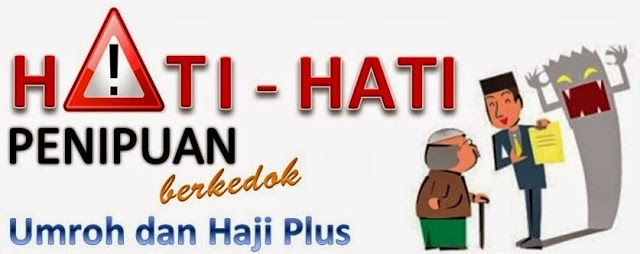 Waspada Penipuan Umroh Berkedok Travel Umroh