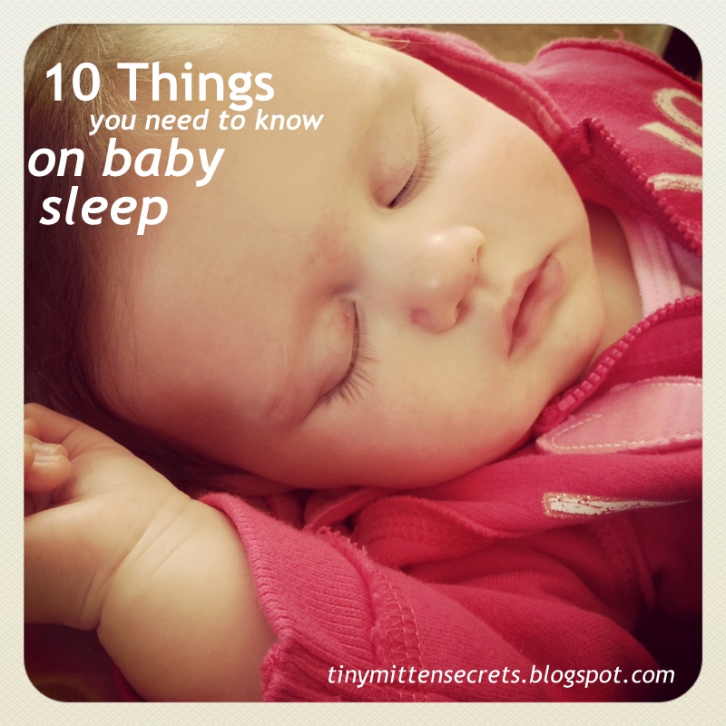 Tiny Mitten Secrets Ten Things You Need to Know on Baby Sleep