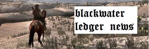 Blackwater Ledger News