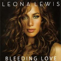 Leona Lewis Bleeding Love