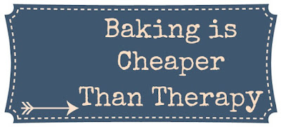 Baking is Cheaper than Therapy