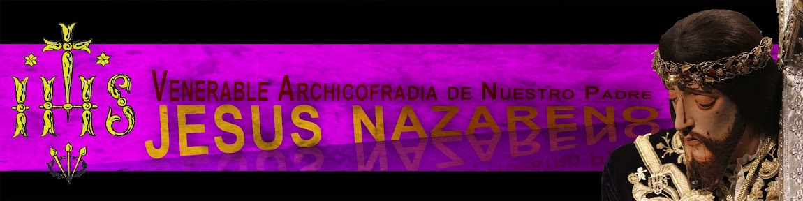 Jesús Nazareno de Lucena, blog de su Archicofradía