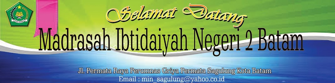 MADRASAH IBTIDAIYAH NEGERI 2 BATAM