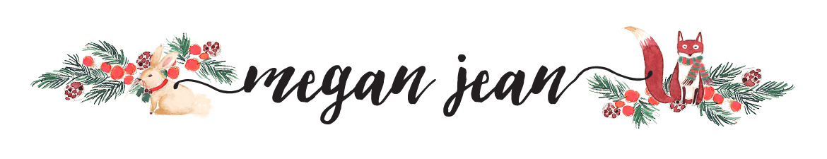 Megan Jean | Lifestyle, design, beauty and more!