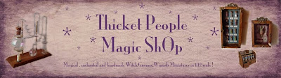 *thicket People Magic ShOp*