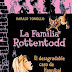 La familia Rottentodd. El desagradable caso de Hannibal