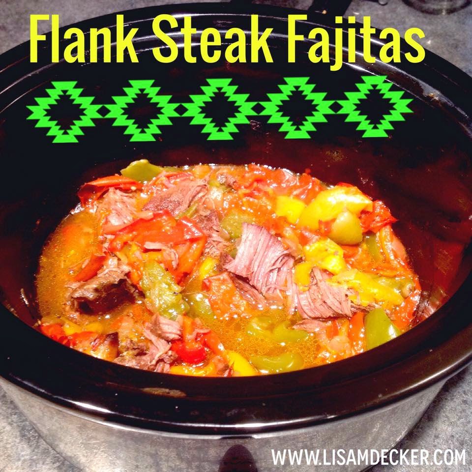21 Day Fix Dinners, Flank Steak Fajitas, Crock Pot Fajitas, Clean Eating