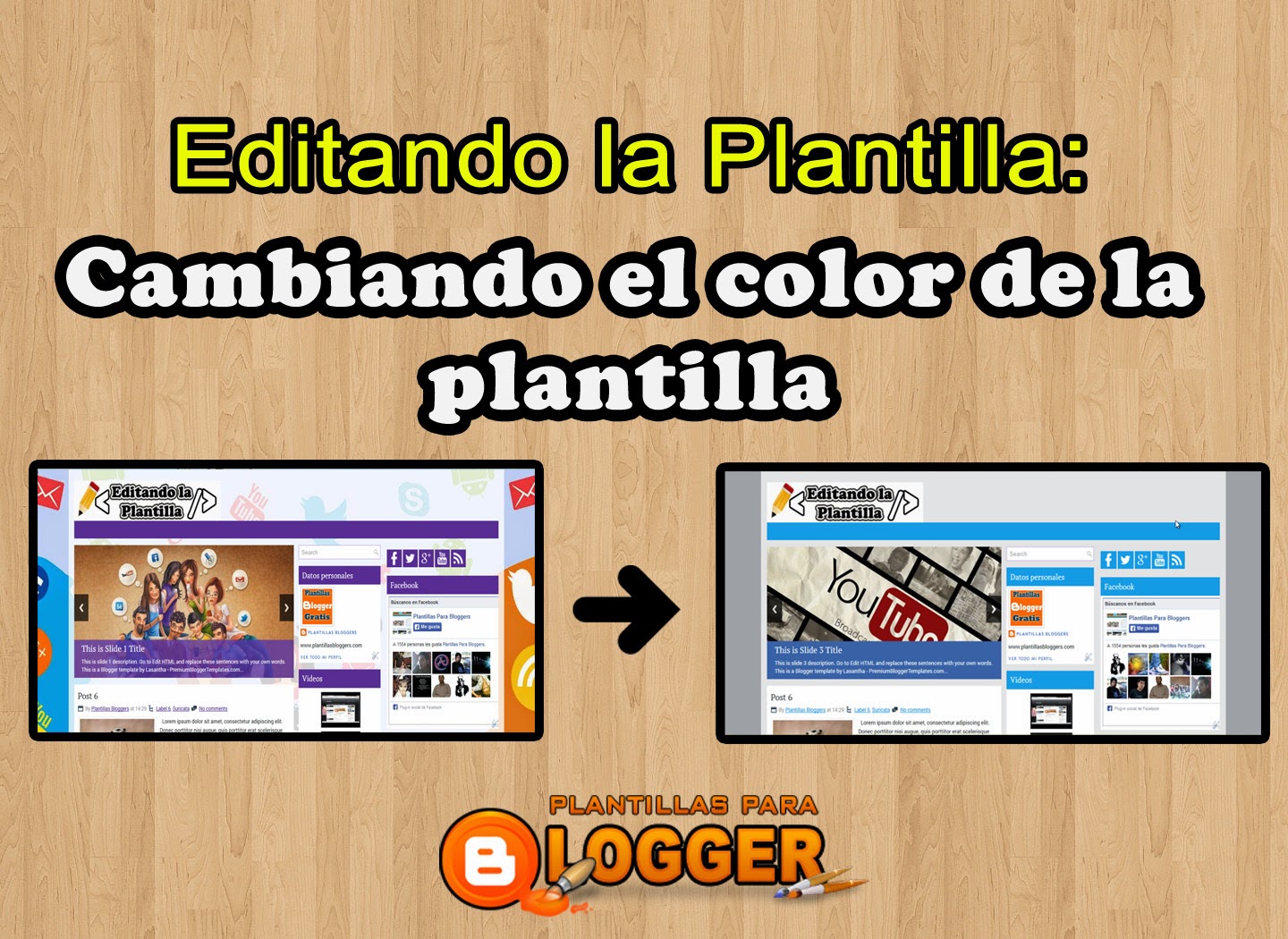Editando la plantilla: Cambiando los colores de la Plantilla cambiar los colores de la plantilla en blogger