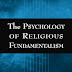 [Ebook] The Psychology Of Religious Fundamentalism